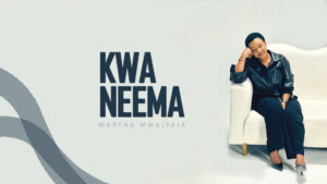Martha Mwaipaja - Kwa Neema