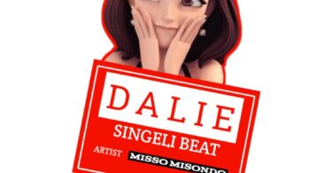 Misso Misondo - Dalie Singeli Beat