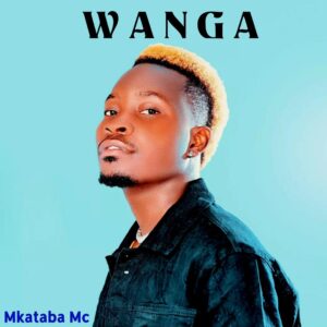 Mkataba MC - Wanga
