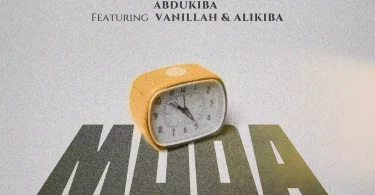 Abdukiba Ft Alikiba & Vanilah - Muda Remix By Dj Mido