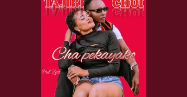 TajiriChui - Cha Peke Yako