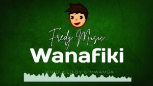 Fredy Music - Wanafiki Remix By Dj Mido