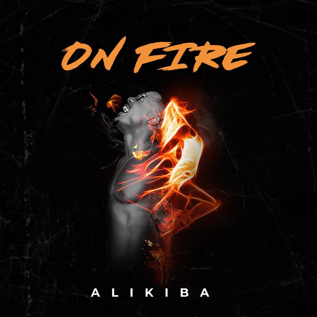 Alikiba - On Fire Remix By Dj Mido