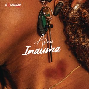 Aslay - Inauma Remix By Dj Mido