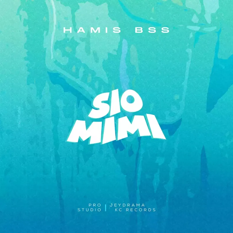 Hamis Bss - Sio Mimi
