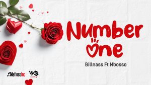 Billnass ft Mbosso - Number one