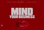 Spice Diana - Mind Your Business