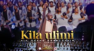 AIC Chang'ombe Choir (CVC) Ft Zoravo - Kila Ulimi