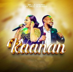 Bella Kombo Ft Paul Clement - Kanaani
