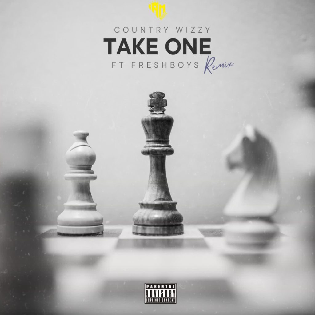 Country Wizzy Ft FreshBoys - Take One Remix