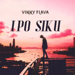 Vinny Flava - Ipo Siku