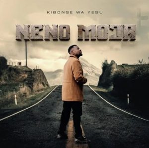 Kibonge Wa Yesu - Neno Moja