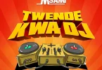 Msami - Twende Kwa DJ