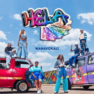 Wanavokali - Hela