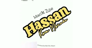 Mack Zube - Hassan Remix (Kwa Mbinde)