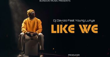 Dj Davizo Ft Young Lunya - Like We