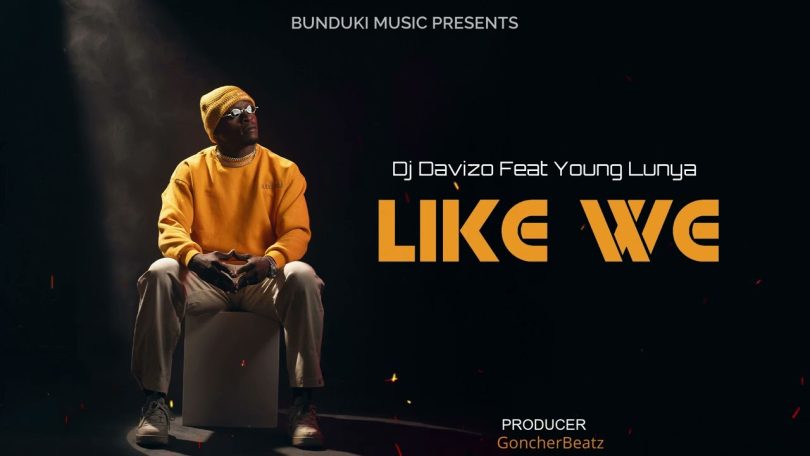 Dj Davizo Ft Young Lunya - Like We