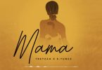 Treyzah Ft E-Tunez - Mama