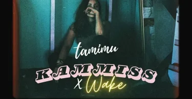 Tamimu - Kammiss Ex Wake