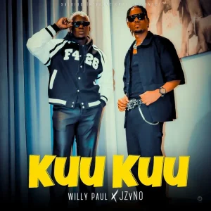 Willy Paul - Kuku Kuku Ft Jzyno