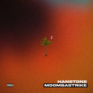 Hanstone - Moombastrike