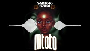 Yamoto Band - Mtoto