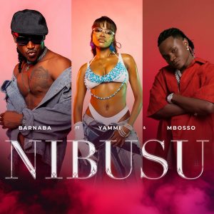 Barnaba Ft Yammi & Mbosso - Nibusu