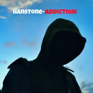 Hanstone - Addiction