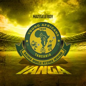 Mazegele Boy - YANGA