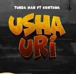 Tunda Man Ft Kontawa - Ushauri