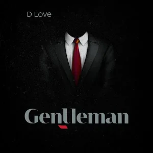 D Love - Gentleman