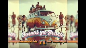 Mkataba Mc Ft Mr Mwanya - Safari ya Beach Remix