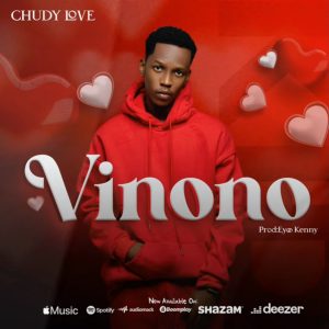 Chudy Love - Vinono