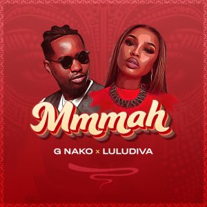 G Nako Ft Lulu Diva - Mmmah