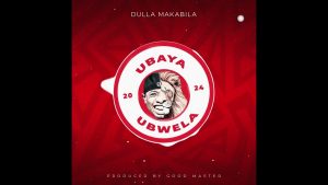 Dulla Makabila - Ubaya Ubwela