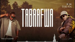 T-Sean Ft Jc Kalinks - Tabaafwa