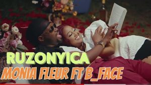 Monia Fleur Ft B Face - Ruzonyica