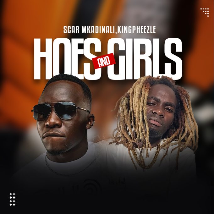 Scar Mkadinali - Girls Ft Kingpheezle