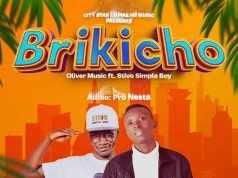 Oliver Musiq Ft Stivo Simple Boy – Brikicho Oliver Musiq Ft Stivo Simple Boy - Brikicho