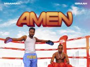 Msamiati – Amen Ft Ibraah Msamiati - Amen Ft Ibraah