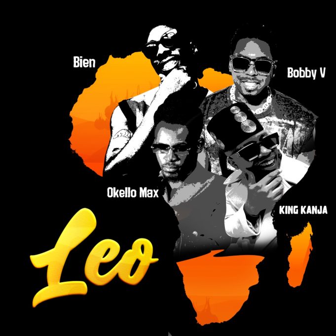 Bien Ft Bobby V, Okello Max & King Kaja - Leo