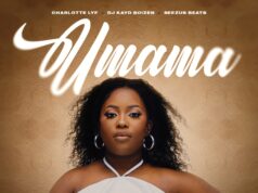 Charlotte Lyf- Umama Ft DJ Kayd Boizen X seezus Beats Charlotte Lyf- Umama Ft DJ Kayd Boizen X seezus Beats