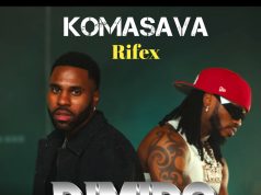 Diamond Platnumz Ft Khalil Harrison & Chley – Komasava Rifex By Dj Mido Diamond Platnumz Ft Khalil Harrison & Chley - Komasava Rifex By Dj Mido