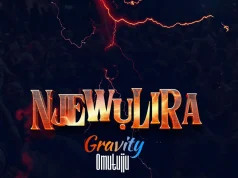 Gravity Omutujju – Njewulila Gravity Omutujju - Njewulila