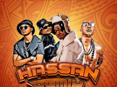 Meja Kunta – Hassan Remix Ft Mabantu & Chidi Beenz Meja Kunta - Hassan Remix Ft Mabantu & Chidi Beenz