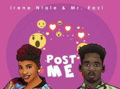 Irene Ntale – Post Me Ft Mr Eazi Irene Ntale - Post Me Ft Mr Eazi