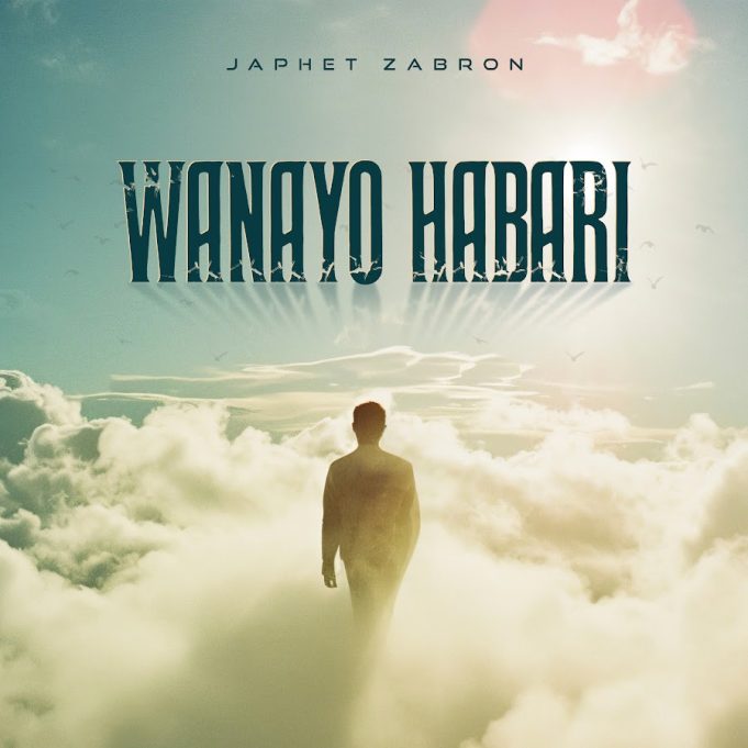 Japhet Zabron - Wanayo Habari