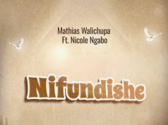 Mathias Walichupa – Nifundishe Mathias Walichupa - Nifundishe