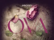 Mbosso – Ova Mbosso - Ova