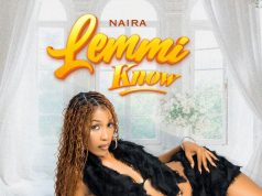 Naira – Lemmi Know Naira - Lemmi Know